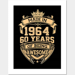 Made In 1964 60 Years Of Being Awesome 60Th Birthday Posters and Art